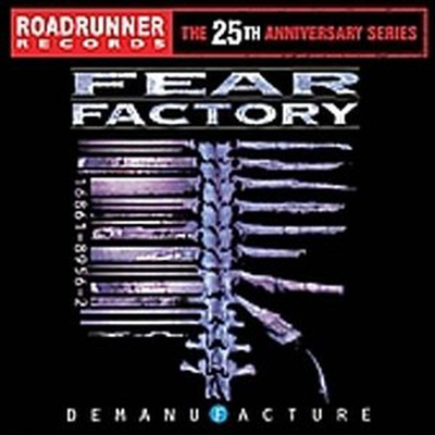 Fear Factory - Demanufacture (Bonus Tracks)(2CD)