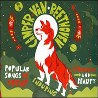 Camper Van Beethoven - Popular Songs of Great Enduring Strength and Beauty