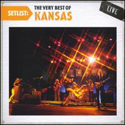 Kansas - Setlist: The Very Best of Kansas Live (Remastered)(Digipack)