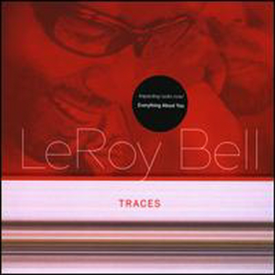 Leroy Bell - Traces (CD)