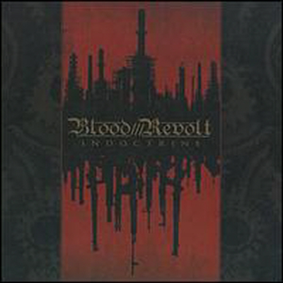 Blood Revolt - Indoctrine (CD)