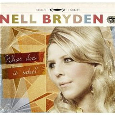 Nell Bryden - What Does It Take (CD)