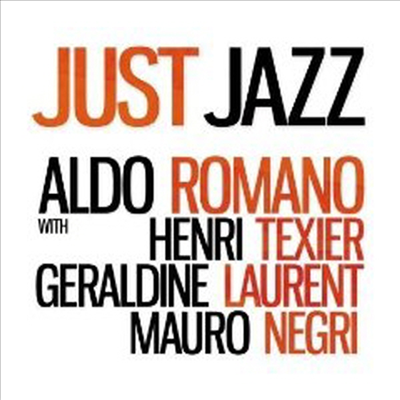Aldo Romano - Just Jazz (CD)