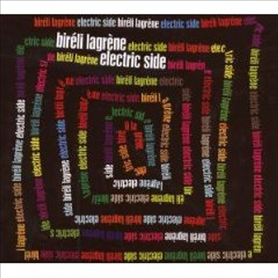 Bireli Lagrene - Electric Side