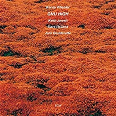 Kenny Wheeler - Gnu High (Touchstone) (LP Sleeve)(CD)