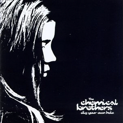 Chemical Brothers - Dig Your Own Hole (CD)