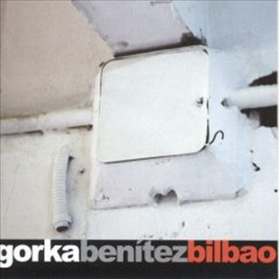 Gorka Benitez - Bilbao (CD)