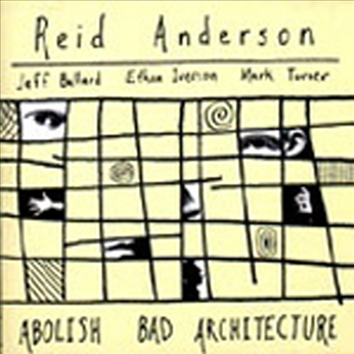 Reid Anderson / Ethan Iverson - Abolish Bad Architecture (CD)