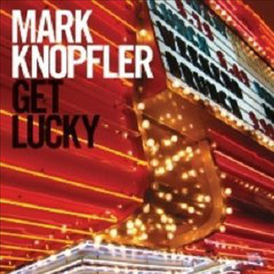 Mark Knopfler - Get Lucky (CD)