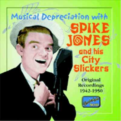 Spike Jones - Musical Depreciation (CD)