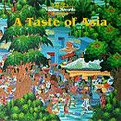Various Artists - A Taste Of Asia (아시아의 풍류-태국,중국,인도네시아의 음악)(CD)