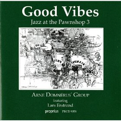 Arne Domnerus Group - Jazz At The Pawnshop Vol.3 (Good Vibes)(CD)