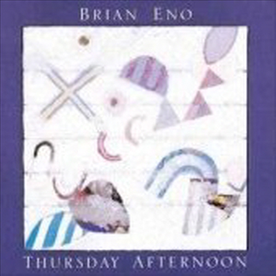 Brian Eno - Thursday Afternoon (Remastered)(CD)