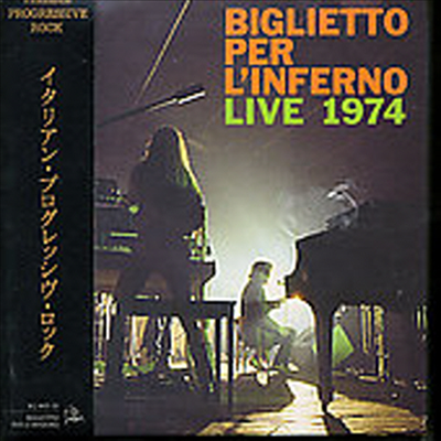 Biglietto Per L&#39;Inferno - Live 1974 (Paper Sleeve)(CD)