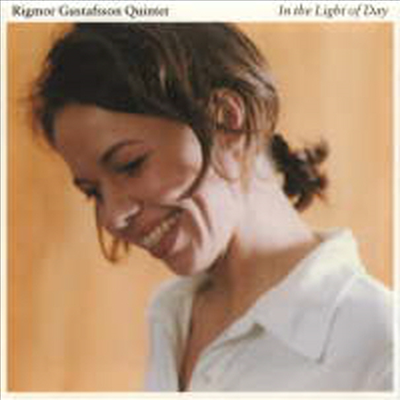 Rigmor Gustafsson Quintet - In The Light Of Day (CD)