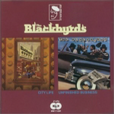 Blackbyrds - City Life/Unfinished Business (2 On 1CD)(CD)