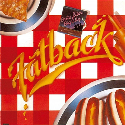 Fatback Band - Brite Lites, Big City (CD)