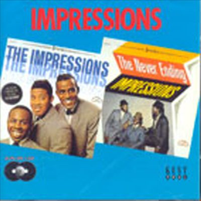 Impressions - The Impressions/Never Ending Impressions (2 On 1CD)(CD)