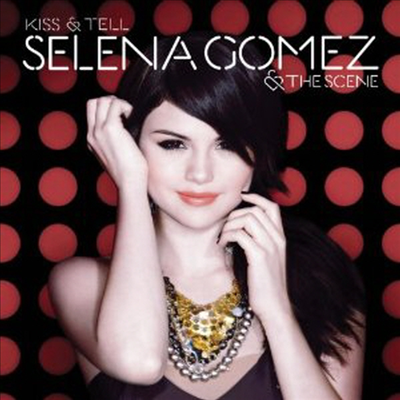 Selena Gomez & The Scene - Kiss & Tell (CD)