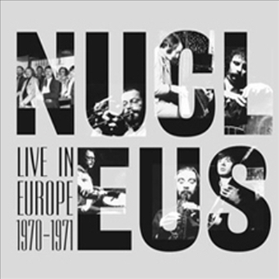 Nucleus - Live In Europe 1970-71 (180g 오디오파일 LP)