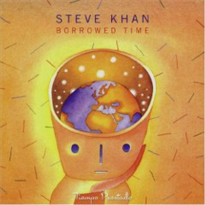 Steve Khan &amp; John Pattitucci - Borrowed Time (CD)