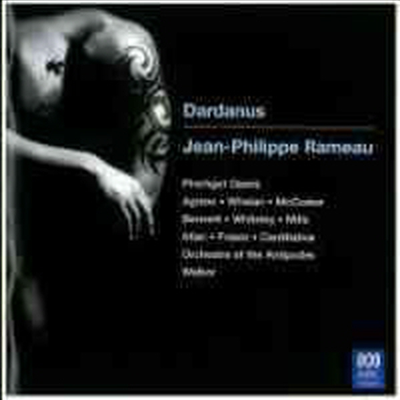 라모 : 다르다노스 (Rameau : Dardanus) - Antony Walker