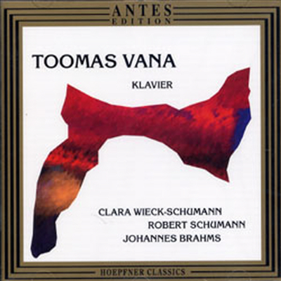 슈만 : 토카타, 알레그로, 세개의 로망스, 브람스 : 피아노를 위한 8개의소품 (Schumann : Toccata Op.7, Allegro Op.8, Drei Romanzen Op.21, Brahms : Stucke 8 For Klavier Op.76)(CD) - Toomas Vana