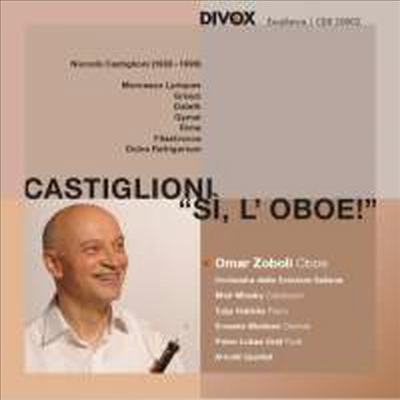 카스틸리오니 : 오보에 작품 전집 (Castiglioni : Entire oeuvre for the oboe)(CD) - Omar Zoboli (oboe)