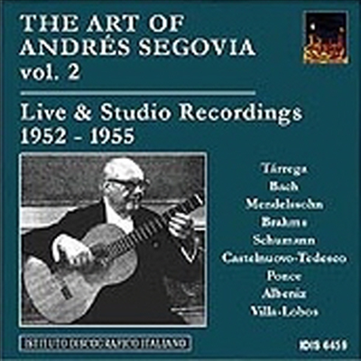 세고비아의 예술 2집 - 스튜디오 & 라이브 레코딩 1952-1955 (The Art Of Andres Segovia Vol.2)(CD) - Andres Segovia