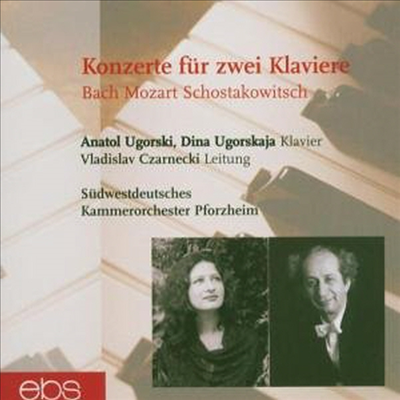 바흐, 모차르트, 쇼스타코비치 : 두 대의 피아노를 위한 협주곡 (Bach, Mozart, Shostakovich : Concertos For Two Pianos)(CD) - Anatol Ugorski