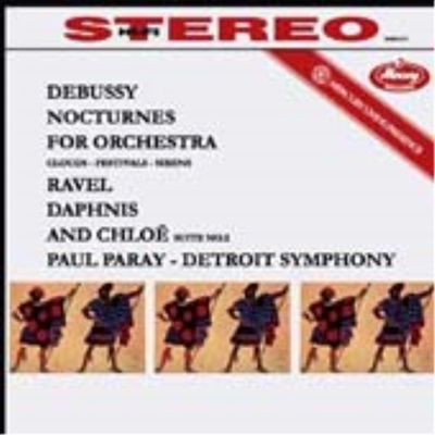 드뷔시: 녹턴, 라벨: 다프네와 클로에 모음곡 2번 (Debussy: Nocturnes, R avel: Daphnis and Chloe Suite No.2) (180g LP) - Paul Paray