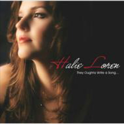 Halie Loren - They Oughta Write A Song (일본반)(CD)