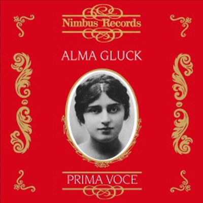 알마 글룩 - 오페라 아리아 (Alma Gluck Sings Opera Arias)(CD) - Alma Gluck