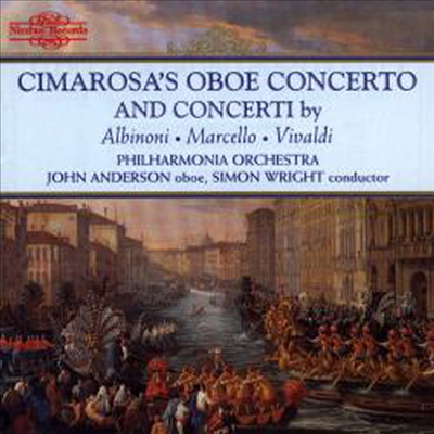 치마로사, 알비노니, 마르첼로, 비발디 : 오보에 협주곡 (Cimarosa, Albinoni, Marcello, Vivaldi : Oboe Concertos)(CD) - John Anderson