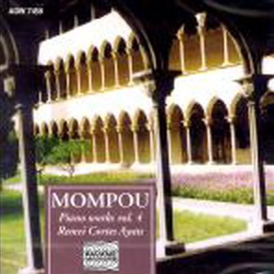 프레데릭 몸포우 피아노 작품집 Vol.4 (Mompou : Piano works vol.4)(CD) - Remei Cortes Ayats