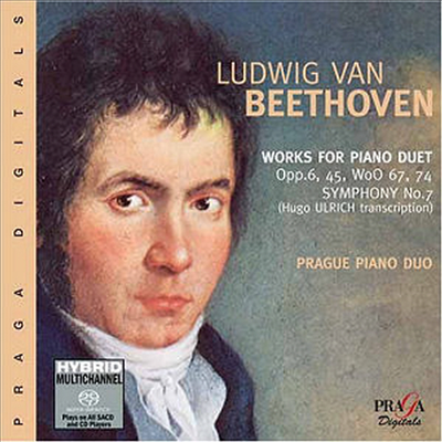 베토벤 : 피아노 이중주를 위한 작품, 교향곡 7번 -피아노 이중주 편곡반 (Beethoven : Works for Piano Duet Opp.6, 45, WoO67, Symphony No.7) (SACD Hybrid) - Prague Piano Duo