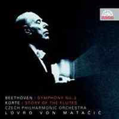 베토벤 : 교향곡 3번 &#39;에로이카&#39; &amp; 코르테 : &#39;플루트의 이야기&#39; (Beethoven : Symphony No. 3 )(CD) - Lovro Von Matacic