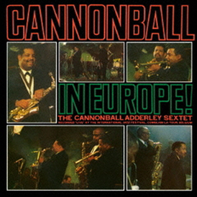 Cannonball Adderley - Cannonball In Europe! (Remastered)(Ltd)(일본반)(CD)