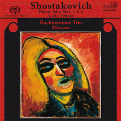 쇼스타코비치 : 피아노 삼중주 1, 2번, 첼로 소나타 (Shostakovich : Piano Trios No.1 Op.8, No.2 Op.67, Cello Sonata Op.40) (SACD Hybrid) - Rachmaninov Trio Moscow