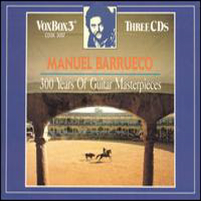 바루에코의 기타 걸작 300년 (300 Years of Guitar Masterpieces) (3CD) - Manuel Barrueco