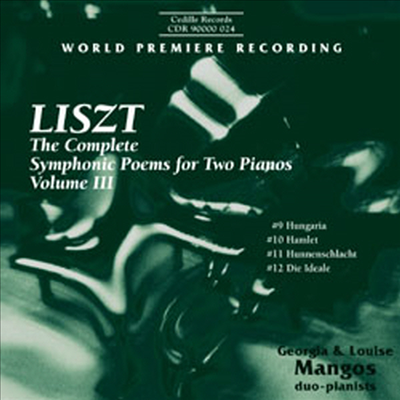 리스트 : 두 대의 피아노를 위한 교향시 3집 (Liszt : The Complete Symphonic Poems for Two Pianos, Vol. 3)(CD) - Georgia Mangos