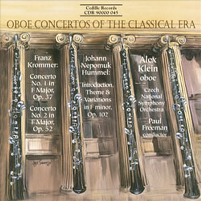 크로머, 훔멜 : 오보에 협주곡 (Krommer, Hummel : Oboe Concertos)(CD) - Alex Klein