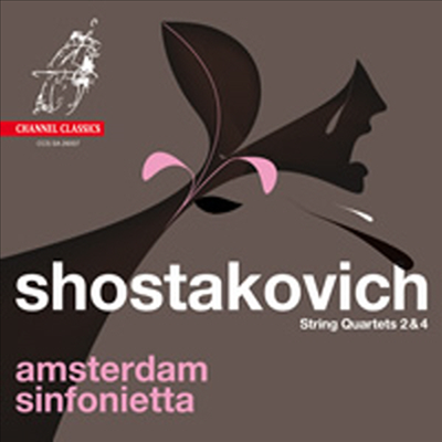 쇼스타코비치: 현악 사중주 2, 4번 (Shostakovich: String Quartets No.2 Op.68, No.4 Op.83) (SACD Hybrid) - Amsterdam Sinfonietta
