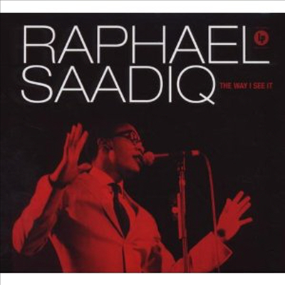 Raphael Saadiq - The Way I See It