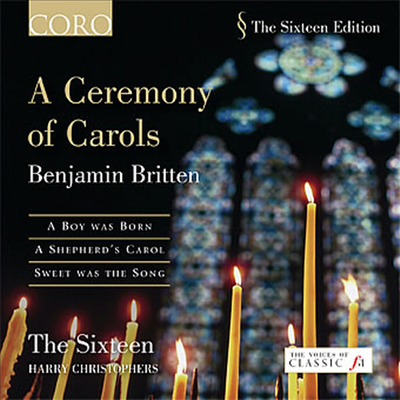 브리튼 : 합창 작품 - 캐롤 세레머니 (Britten : Choral Works - A Ceremony Of Carols)(CD) - Harry Christophers