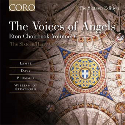 천사의 목소리 - 이튼 코랄북 (The Voices of Angels Eton Choirbook)(CD) - Harry Christophers