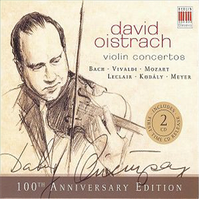 David Oistrakh - 100th Anniversary Edition - David Oistrakh