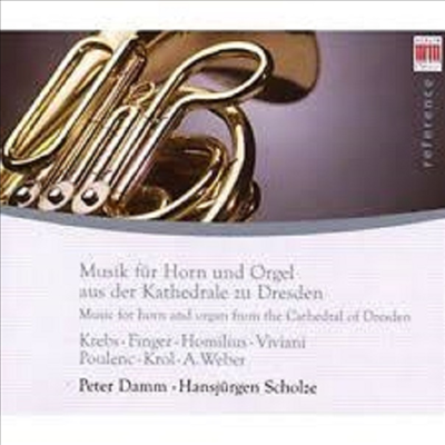 드레스덴 대성당에서 울려퍼지는 호른과 오르간을 위한 음악 (Music For Horn and Organ from The Cathedral Of Dresden)(CD) - Peter Damm