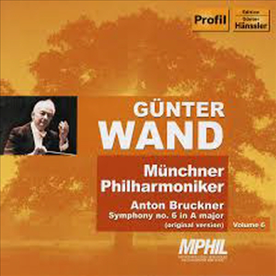 브루크너 : 교향곡 6번 &#39;오리지널 버전&#39; (Bruckner : Symphony No.6 )(CD) - Gunter Wand