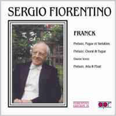 세르지오 피오렌티노 에디션 9권 - 프랑크 : 피아노 작품집 (Cesar Franck : The Major Piano Works)(CD) - Sergio Fiorentino